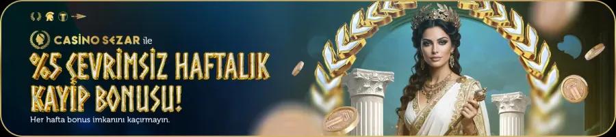 Casinosezar %5 Çevrimsiz Haftalık Kayıp Bonusu