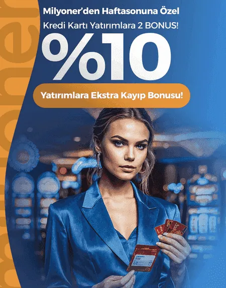 Milyoner Hafta Sonu Kredi Kartı Yatırımlarınıza Ekstra %10 Kayıp Bonusu