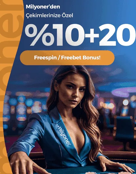 Milyoner Çekim Üstüne %10 Çevrimsiz ve Sürpriz Hediyeler Bonusu