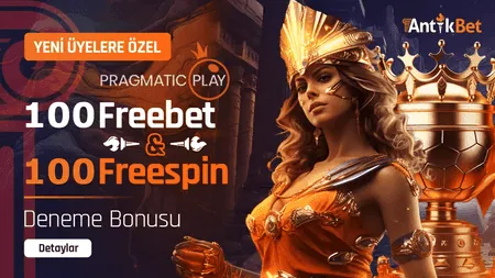 Antikbet Yeni Üye 100 Freebet veya 100 Freespin Deneme Promosyonu